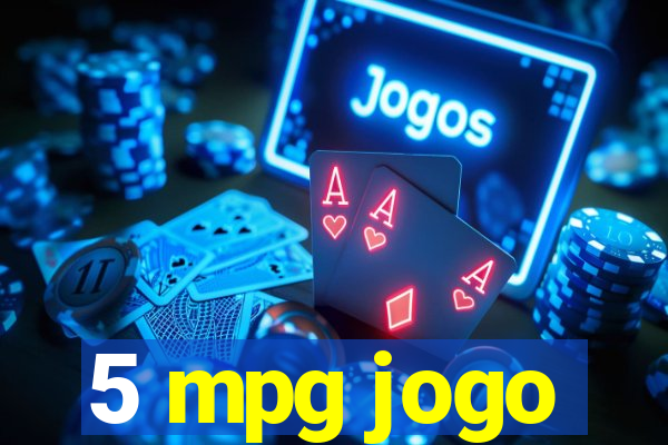 5 mpg jogo
